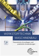Catri Kammer, Catrin Kammer, Volke Läpple, Volker Läpple, Leif Steuernagel - Werkstofftechnik Maschinenbau