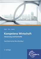 Ulric Bayer, Ulrich Bayer, The Feist, Theo Feist, Viktor Lüpertz - Kompetenz Wirtschaft - Steuerung und Kontrolle, Kaufmännisches Berufskolleg I