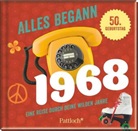 Alles begann 1968