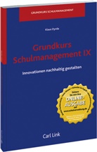 Klaus Dyrda - Grundkurs Schulmanagement IX