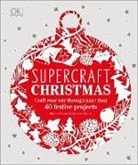 Catharina Bruns, DK, Sophie Pester - Supercraft Christmas