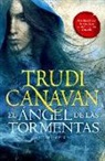 Trudi Canavan - La Ley del Milenio 2. El ángel de las tormentas
