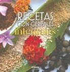 Guadalupe González Hernández - Recetas con cereales integrales