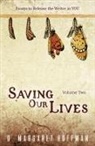 D. Margaret Hoffman - Saving Our Lives