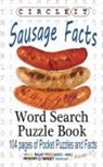 Lowry Global Media LLC, Maria Schumacher - Circle It, Sausage Facts, Word Search, Puzzle Book