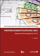 Helene Bovenkamp, Anja Cupal, Karin Fuhrmann, Leopold Kühmayer, Gunther Lang, Roland Reisch - Immobilienbesteuerung NEU (f. Österreich)