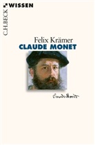 Felix Krämer - Claude Monet