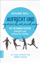 Susanne Noll - Aufrecht und geschmeidig