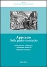 Barbara Scardigli - Appiano. Dalle guerre sannitiche