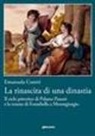 Emanuela Cesetti - La rinascita di una dinastia. Il ciclo di Palazzo Passari e la tenuta di Fontebella a Montegiorgio