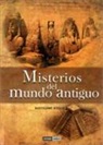 Bartolomé Bioque Aguilar - Misterios del mundo antiguo
