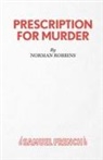 Norman Robbins, Robbins Norman - Prescription for Murder