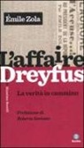 Émile Zola, M. Sestili - L'affaire Dreyfus. La verità in cammino
