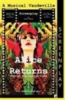 Zizzi Bonah, Gwen Hullah - Alice Returns Through The Looking-Glass