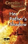 Cecelia J. Bonwick, Kristaleah Ware - Her Father's Shadow