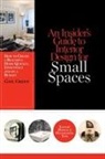 Gail Green - An Insider's Guide to Interior Design for Small Spaces