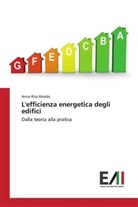 Anna Rita Medda - L'efficienza energetica degli edifici