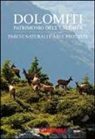 Paolo Lazzarin - Dolomiti. Parchi naturali e aree protette