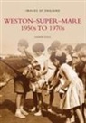 Sharon Poole - Weston Super Mare 1950s to 1970s