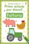 Vicky Arrowsmith, Fiona Watt - Fattoria. Prime schede per stencil