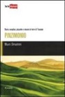 Mauro Olmastroni - Pinzimonio. Storia semplice, piccante e sincera in terra di Toscana