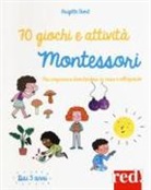 Brigitte Ekert - 70 giochi e attività Montessori. Per imparare divertendosi in casa e all'aperto