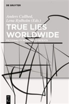 Ander Cullhed, Anders Cullhed, Rydholm, Rydholm, Lena Rydholm - True Lies Worldwide