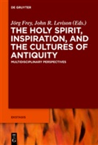 Jör Frey, Jörg Frey, Levison, Levison, John Levison - The Holy Spirit, Inspiration, and the Cultures of Antiquity