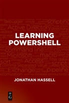 Jonathan Hassell - Learning PowerShell