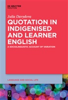 Julia Davydova - Quotation in Indigenised and Learner English