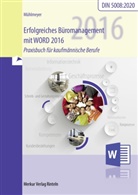 Kerstin Mühlmeyer - Erfolgreiches Büromanagement WORD 2016