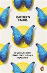 Kathryn Maris, Maris Kathryn - The House with Only an Attic and a Basement