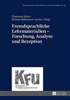 Christian Fäcke, Christiane Fäcke, Mehlmauer-Larcher, Mehlmauer-Larcher, Barbara Mehlmauer-Larcher - Fremdsprachliche Lehrmaterialien - Forschung, Analyse und Rezeption