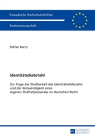 Stefan Bartz - Identitätsdiebstahl