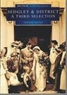 Trevor Genge - Sedgley and District in Old Photographs.Third Selection