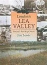 Jim Lewis - London's Lea Valley