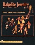 Leslie Pina, Donna Wasserstrom - Bakelite Jewelry