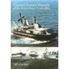 M P Cocker, Maurice Cocker - Coastal Forces Vessels of the Royal Navy from 1865