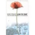M. Hughes, Matthew Hughes, Dr Matthew Seligmann, Dr. Matthew Seligmann, Matthew Seligmann - Does Peace Lead to War?