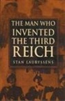 Stan Lauryssens - The Man Who Invented the Third Reich