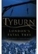 David Brandon, Alan Brooke, Robert Brooke - Tyburn London's Fatal Tree