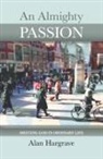 Alan Hargrave, Spck - Almighty Passion Reissue