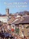 Jill Newton - Bygone Helston and the Lizard
