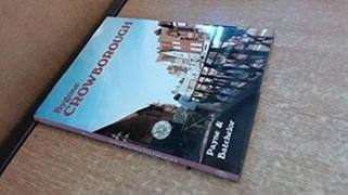 Luther Batchelor, Malcolm Payne - Bygone Crowborough