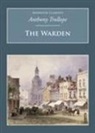 Anthony Trollope - The Warden