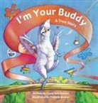 Carol Ann Rowell, Naomi Rose - I'm Your Buddy