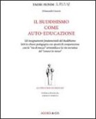 Taeri Sunim - Il Buddhismo come auto-educazione