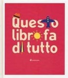 Silvia Borando - Questo libro fa di tutto