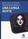Alessandra D'Antonio, Maurizio De Giovanni - Una lunga notte
