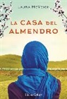 Laura McVeigh - La casa del almendro (Under the Almond Tree - Spanish Edition)